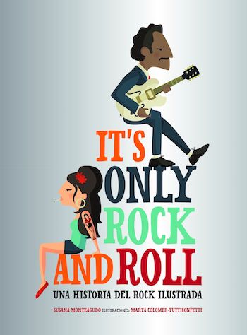 portada_its-only-rock-and-roll Rock and Roll. La Historia Interminable